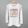 Leggings, Leaves, Lattes Please! by Ivy + Cloth