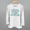 We Teach The Way They Learn by Ivy + Cloth