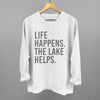 Life Happens. The Lake Helps. by Ivy + Cloth