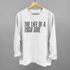 The Life Of A Yoga Girl