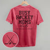 Busy Hockey Moms Club (Back Print) by Ivy + Cloth