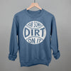 Rub Some Dirt On It by Ivy + Cloth