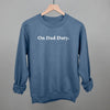 On Dad Duty by Ivy + Cloth