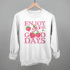 Enjoy The Good Days Strawberries