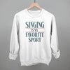 Singing Is My Favorite Sport by Ivy + Cloth