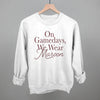 On Gamedays, We Wear Maroon (Maroon) by Ivy + Cloth