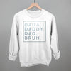 Dada Daddy Dad Bruh by Ivy + Cloth