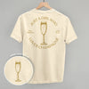 Just A Girl Who Loves Champagne (Back Print) by Ivy + Cloth