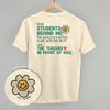 Dear Students Behind Me (Back Print) by Ivy + Cloth