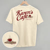 Karen's Cafe (Back Print) by Ivy + Cloth