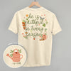 He Is Faithful In Every Season (Back Print) by Ivy + Cloth