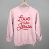 Love Like Jesus by Ivy + Cloth