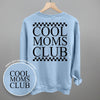 Cool Moms Club Checkered (Back Print) by Ivy + Cloth