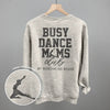 Busy Dance Moms Club (Back Print) by Ivy + Cloth