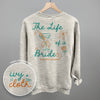 The Life Of A Bride (Back Print)