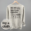 Spin Cycle Instructor Nutrition Facts (Back Print) by Ivy + Cloth