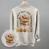 It Can Buy You Books (Back Print) by Ivy + Cloth