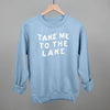 Take Me To The Lake Distressed by Ivy + Cloth