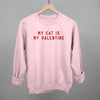 My Cat Is My Valentine by Ivy + Cloth