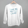 Take Me To The Lake Distressed by Ivy + Cloth