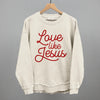 Love Like Jesus by Ivy + Cloth