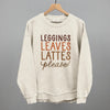 Leggings, Leaves, Lattes Please! by Ivy + Cloth
