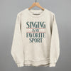 Singing Is My Favorite Sport by Ivy + Cloth