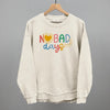 No Bad Days Colorful