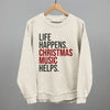 Life Happens Christmas Music Helps by Ivy + Cloth
