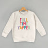 Full Time Yapper (Kids)