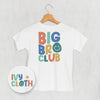 Big Bro Club (Kids Back Print) by Ivy + Cloth