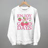 Enjoy The Good Days Strawberries