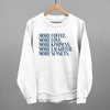 More Coffee More Love by Ivy + Cloth