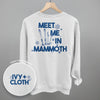 Meet Me In Mammoth (Back Print)