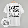 Cool Moms Club Checkered (Back Print) by Ivy + Cloth