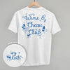 Wine & Cheese Club (Back Print)
