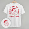 Have A Holly Jolly Christmas Santa (Back Print) by Ivy + Cloth