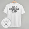 Busy Baseball Moms Club (Back Print) by Ivy + Cloth