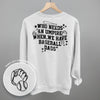 When We Have Baseball Dads (Back Print) by Ivy + Cloth