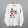 Life Happens Christmas Music Helps by Ivy + Cloth