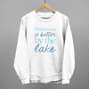 Christmas Is Better By The Lake by Ivy + Cloth