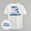 Meet Me In Mammoth (Back Print)