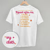 Say Your Affirmations (Back Print) by Ivy + Cloth