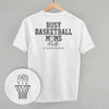 Busy Basketball Moms Club (Back Print) by Ivy + Cloth