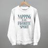 Napping Is My Favorite Sport by Ivy + Cloth