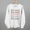 Fri-Yay (Repeated)