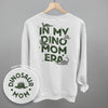 In My Dino Mom Era (Back Print) by Ivy + Cloth