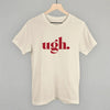 Ugh by Ivy + Cloth