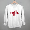 Ugh by Ivy + Cloth