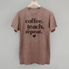 Coffee Teach Repeat